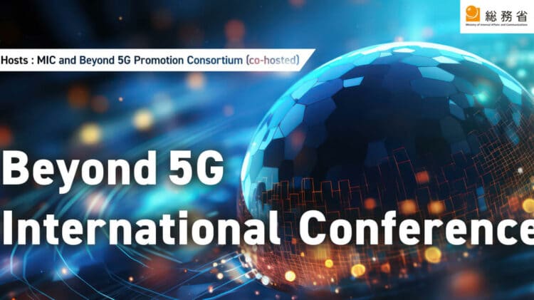 Promotional banner for the Beyond 5G International Conference, highlighting the hosts: MIC and Beyond 5G Promotion Consortium (co-hosted).