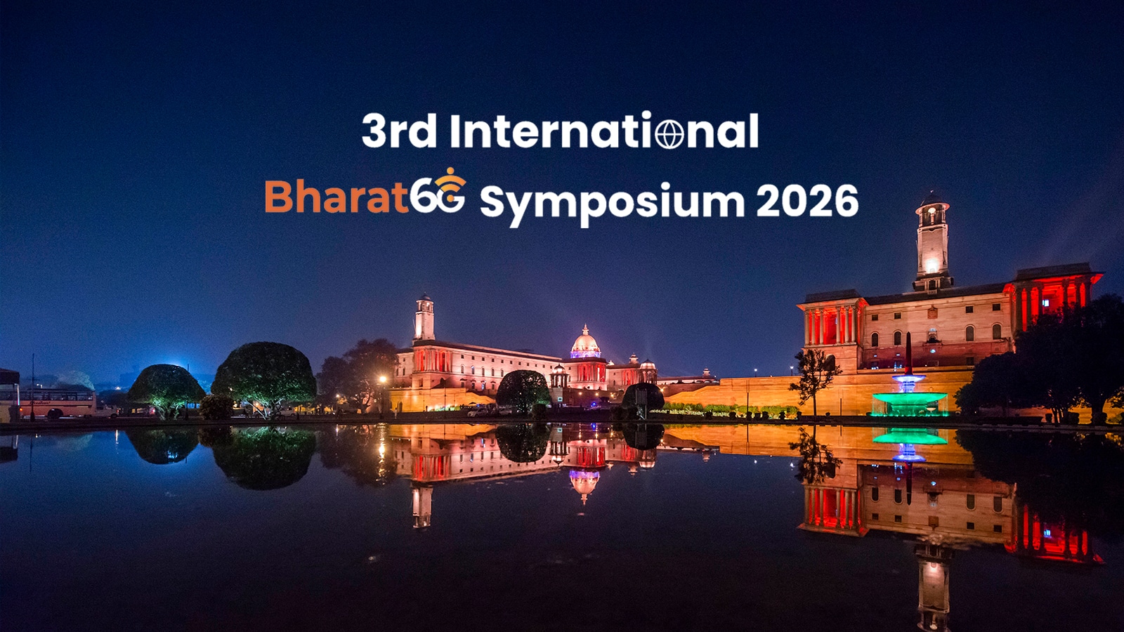 3rd International Bharat 6G Symposium logo over a night time photograph of New Delhi